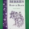 Berries/ Rasp & Black -The Orchard Zone image a6ef32cc b5e4 4ec3 8840 e53650b82ba5 1
